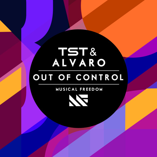 TST & Alvaro - Out Of Control (Original Mix)