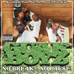 5 - Dats Us - Guak Boyz - No Break No Pause