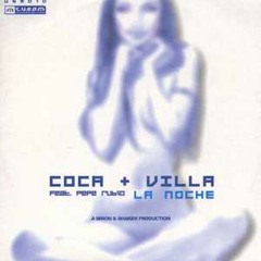 Coca & Villa - La Noche (Original Mix)