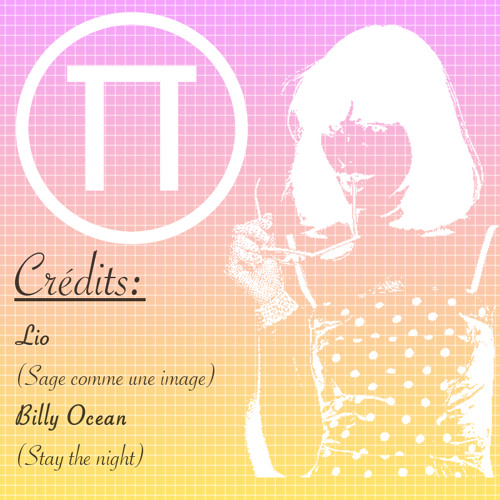 Lio - Sage comme une image (πRo's edit)