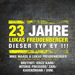 Mike Maass & Lukas Freudenberger @ 23 JAHRE DIESER TYP EY!!!!