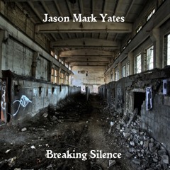 Breaking Silence    ©  UKSC Semi-finalist 2014
