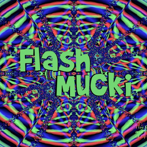 FlashMucki - EP Preview