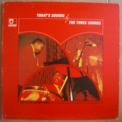 The Three Sounds - The Way I Feel