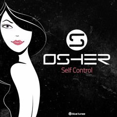 OSHER - Self Control (Preview)