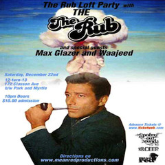 Max Glazer Live At The Rub Loft Party 12.22.07