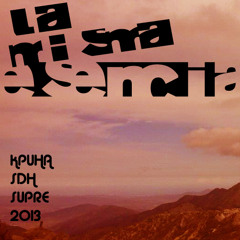 La Misma Esencia- Kpusha SDH & Supre 2013