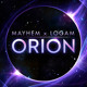 on Mayhem x Logam - Orion [FREE DOWNLOAD!]