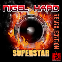 Nigel Hard - Superstar (Jinpachi Futushimo Hands Up Edit)