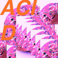 Donut Butt Acid