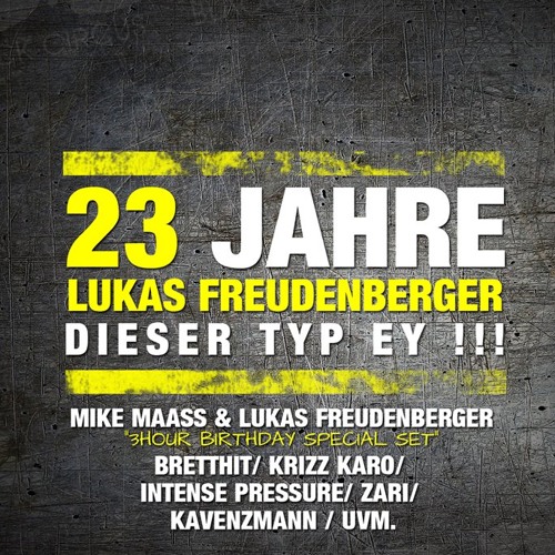 Mike Maass & Lukas Freudenberger @ 23 Jahre dieser Typ ey!! / Lukas Freudenberger Birthday