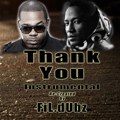 FiL- Thank You (Busta Rhymes Instrumental Re-Make)
