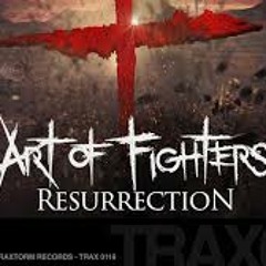 Art Of Fighters - Fuck You! (PREVIEW - Traxtorm Records - TRAX 0116)