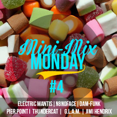 Mini-Mix Monday #4