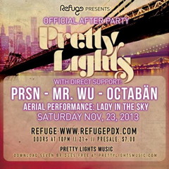 OCTABÄN LIVE @ Refuge - Pretty Lights After Party -