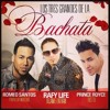Romeo Santos -propuesta Indecente Ft Rafy Life -Dejame Entrar Ft Prince Royce Eres Tu 1