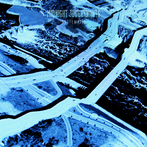 Systematic (midnight juggernauts remix)