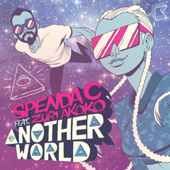 Spenda C ft. Zuri Akoko - Another World (Danny T remix)
