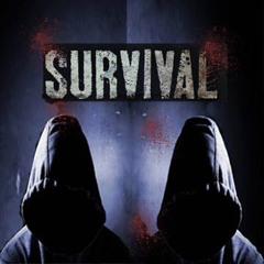 #Survival (NEW TRACK)