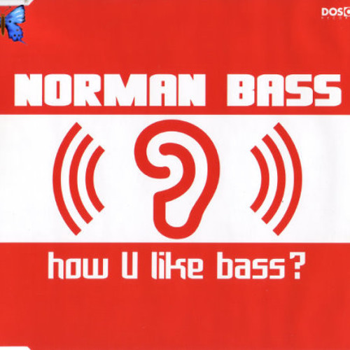 Stream Norman Bass How U Like Bass 2 DJ Teal'c Sandino 2k13 Hands Up Mashup  . by Teal'c Sandino | Listen online for free on SoundCloud