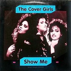Cover Girls- Show Me (2NoHo Remix)