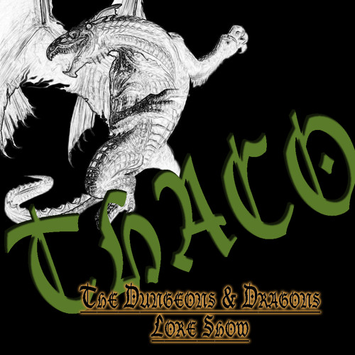 Thac0 Ep.3: Oh, NO! GODZILLA!