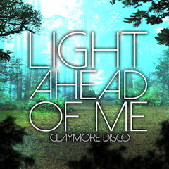 Light Ahead Of Me