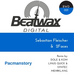 [BWD001]Sebastian Fleischer & 2Faces - Pacmanstory