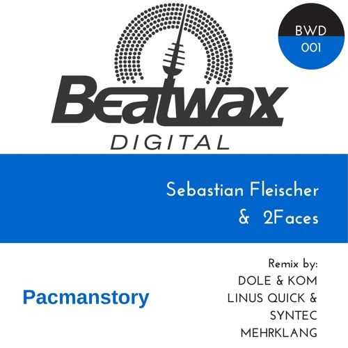 [BWD001]Sebastian Fleischer & 2Faces - Pacmanstory