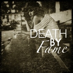 death by fame