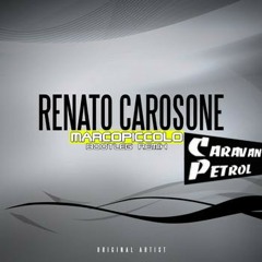 Carosone // Caravan Petrol (Marco Piccolo Bootleg RMX)