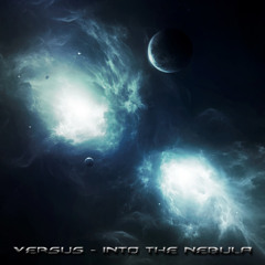Versus - Into The Nebula