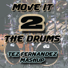 Chuckie,Hardwell,Ambush vs DiMaro,Ahzee - Move it 2 the Drums (Tez Fernandez Mashup)