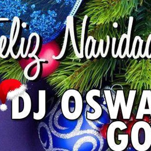 MIX MERENGUE SUBIDO A DESORDEN NAVIDEÑO SIN TIPS DJ OSWALDO GONZALEZ