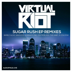 Virtual Riot - Sugar Rush (Embrace One Remix)