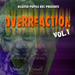 OVERREACTION VOL.1 [DPR006] (free download!)