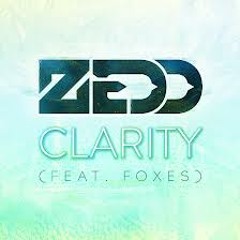 Zedd Ft.Foxes & The Perez Brothers - Clarity (Grey Rou Mashup)