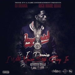 Rich Homie Quan- Real (Prod By DJ Spinz & Metro Boomin)