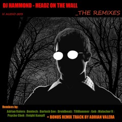 Dj Hammond - Headz On The Wall (Bentech Rmx - Remastered)