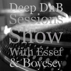 Deep DnB Sessions Show - Old Skool Guest Mix By Boyesey