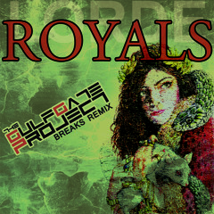 Lorde - Royals (The Gulf Gate Project Breaks Remix) ***Free Download @ The GGP Facebook Page***