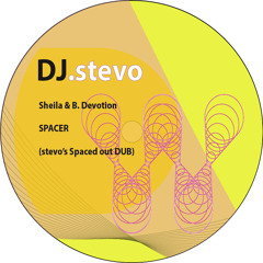 Sheila & B. Devotion-SPACER (stevo’s Spaced Out DUB)