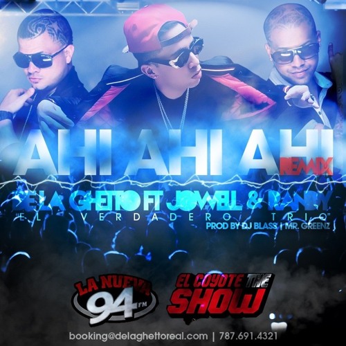 激レア G-RAP AL PISSY / GHETTO INDIANA Stream De La Ghetto Ft Jowell Y Randy Ahi Ahi Ahi Official Remix