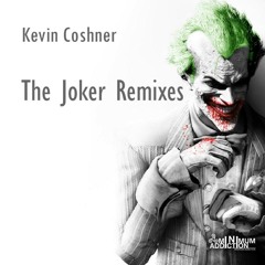 Kevin Coshner -The Joker (MiniKore Remix) - LOW Q Mp3