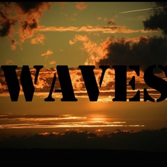Waves (ft. Neenah) [remastered]