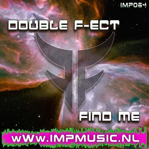 Double F-ect - Find Me