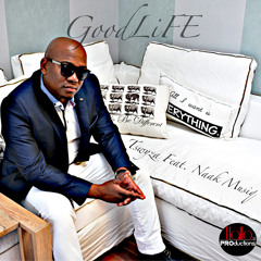 Tswyza Feat. Naak Musiq - Good Life