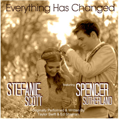 Stefanie Scott Feat. Spencer Sutherland - Everything Has Changed