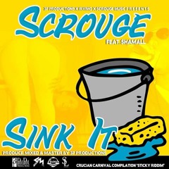 SINK IT  [dirty] SCROUGE Produced by [3p]