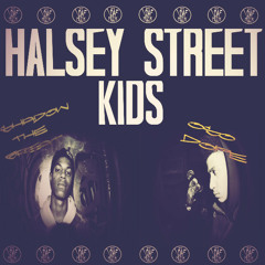 Halsey Street Kids - Shadow The Great (Feat.Oso Dope)